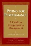 Paying for Performance: A Guide to Compensation Management, 2nd Edition